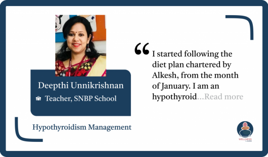 Wellness by Alkesh Testimonial Deepthi unnikrishnan